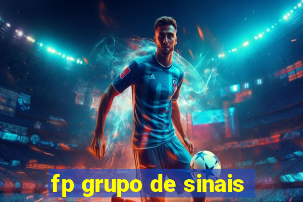 fp grupo de sinais